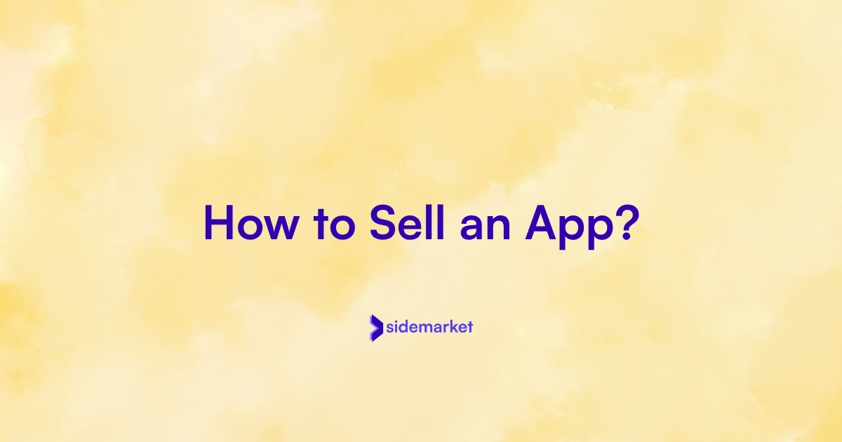 Guide to selling a mobile app